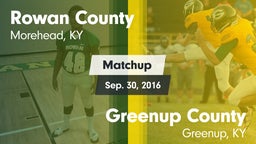 Matchup: Rowan County vs. Greenup County  2016