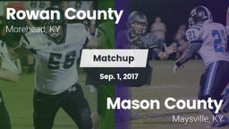 Matchup: Rowan County vs. Mason County  2017