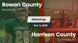 Matchup: Rowan County vs. Harrison County  2019