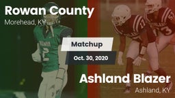 Matchup: Rowan County vs. Ashland Blazer  2020