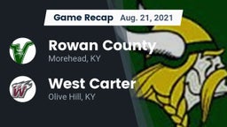 Recap: Rowan County  vs. West Carter  2021