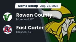 Recap: Rowan County  vs. East Carter  2022