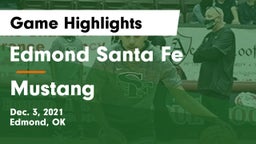 Edmond Santa Fe vs Mustang  Game Highlights - Dec. 3, 2021