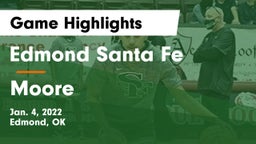 Edmond Santa Fe vs Moore  Game Highlights - Jan. 4, 2022