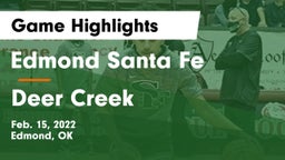 Edmond Santa Fe vs Deer Creek  Game Highlights - Feb. 15, 2022