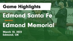 Edmond Santa Fe vs Edmond Memorial  Game Highlights - March 10, 2022