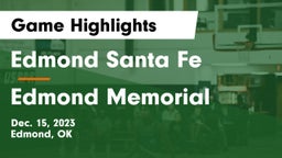 Edmond Santa Fe vs Edmond Memorial  Game Highlights - Dec. 15, 2023