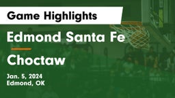 Edmond Santa Fe vs Choctaw  Game Highlights - Jan. 5, 2024