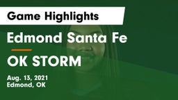 Edmond Santa Fe vs OK STORM Game Highlights - Aug. 13, 2021