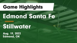 Edmond Santa Fe vs Stillwater Game Highlights - Aug. 19, 2022