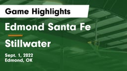 Edmond Santa Fe vs Stillwater  Game Highlights - Sept. 1, 2022