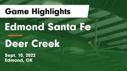 Edmond Santa Fe vs Deer Creek  Game Highlights - Sept. 10, 2022