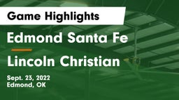Edmond Santa Fe vs Lincoln Christian Game Highlights - Sept. 23, 2022
