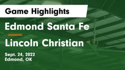 Edmond Santa Fe vs Lincoln Christian Game Highlights - Sept. 24, 2022