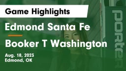 Edmond Santa Fe vs Booker T Washington  Game Highlights - Aug. 18, 2023