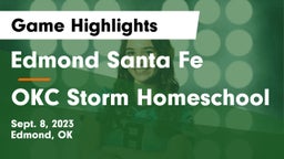 Edmond Santa Fe vs OKC Storm Homeschool Game Highlights - Sept. 8, 2023
