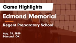 Edmond Memorial  vs Regent Preparatory School  Game Highlights - Aug. 28, 2020