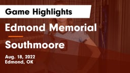 Edmond Memorial  vs Southmoore  Game Highlights - Aug. 18, 2022