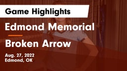 Edmond Memorial  vs Broken Arrow  Game Highlights - Aug. 27, 2022