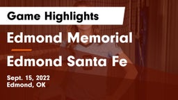 Edmond Memorial  vs Edmond Santa Fe Game Highlights - Sept. 15, 2022