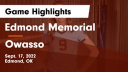 Edmond Memorial  vs Owasso  Game Highlights - Sept. 17, 2022