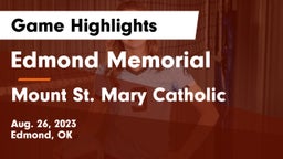 Edmond Memorial  vs Mount St. Mary Catholic  Game Highlights - Aug. 26, 2023