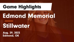 Edmond Memorial  vs Stillwater  Game Highlights - Aug. 29, 2023