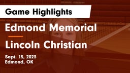 Edmond Memorial  vs Lincoln Christian  Game Highlights - Sept. 15, 2023