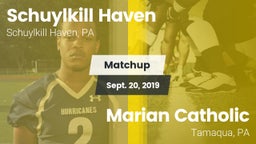Matchup: Schuylkill Haven vs. Marian Catholic  2019