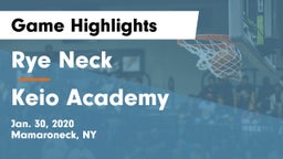 Rye Neck  vs Keio Academy Game Highlights - Jan. 30, 2020