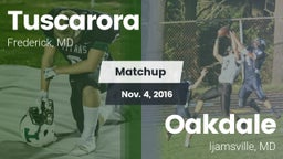 Matchup: Tuscarora High vs. Oakdale  2016
