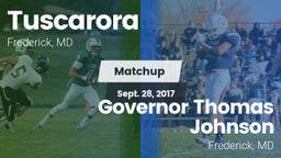 Matchup: Tuscarora High vs. Governor Thomas Johnson  2017
