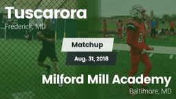 Matchup: Tuscarora High vs. Milford Mill Academy  2018