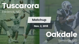 Matchup: Tuscarora High vs. Oakdale  2018