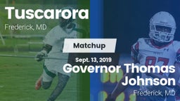 Matchup: Tuscarora High vs. Governor Thomas Johnson  2019