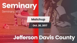 Matchup: Seminary vs. Jefferson Davis County 2017