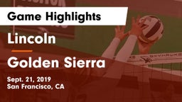 Lincoln  vs Golden Sierra Game Highlights - Sept. 21, 2019