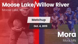 Matchup: Moose Lake/Willow Ri vs. Mora  2019