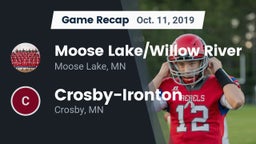 Recap: Moose Lake/Willow River  vs. Crosby-Ironton  2019