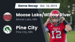 Recap: Moose Lake/Willow River  vs. Pine City  2019