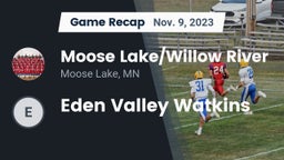 Recap: Moose Lake/Willow River  vs. Eden Valley Watkins 2023