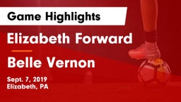 Elizabeth Forward  vs Belle Vernon  Game Highlights - Sept. 7, 2019