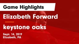 Elizabeth Forward  vs keystone oaks Game Highlights - Sept. 14, 2019