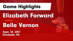 Elizabeth Forward  vs Belle Vernon  Game Highlights - Sept. 20, 2021