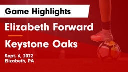 Elizabeth Forward  vs Keystone Oaks  Game Highlights - Sept. 6, 2022