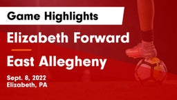 Elizabeth Forward  vs East Allegheny  Game Highlights - Sept. 8, 2022