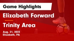 Elizabeth Forward  vs Trinity Area  Game Highlights - Aug. 21, 2023