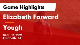 Elizabeth Forward  vs Yough  Game Highlights - Sept. 16, 2023