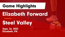 Elizabeth Forward  vs Steel Valley  Game Highlights - Sept. 26, 2023