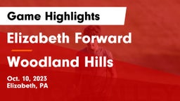 Elizabeth Forward  vs Woodland Hills  Game Highlights - Oct. 10, 2023